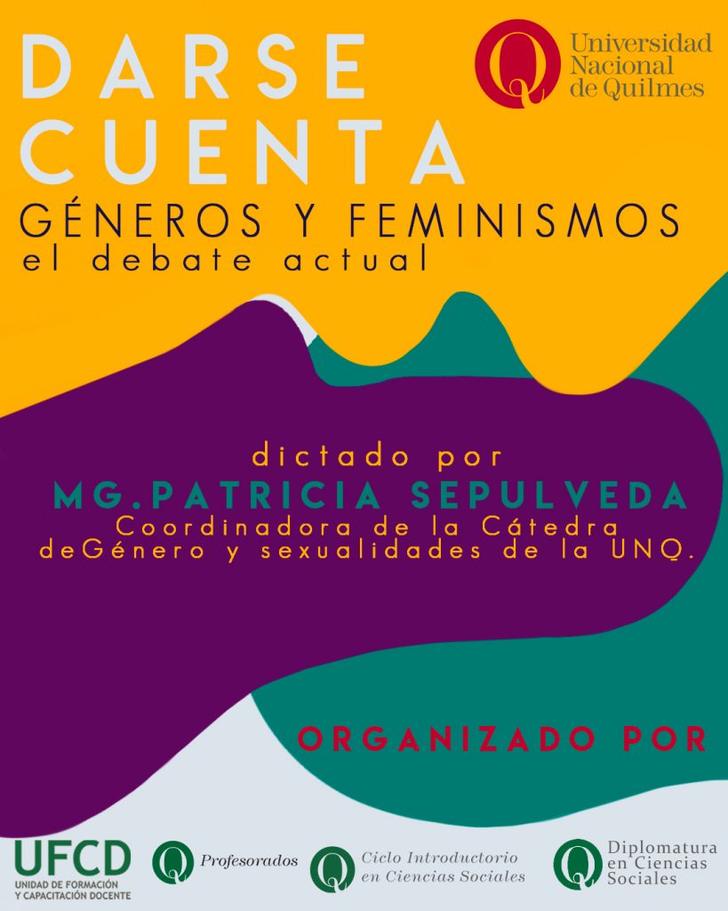 Darse Cuenta. Géneros Y Feminismos, El Debate